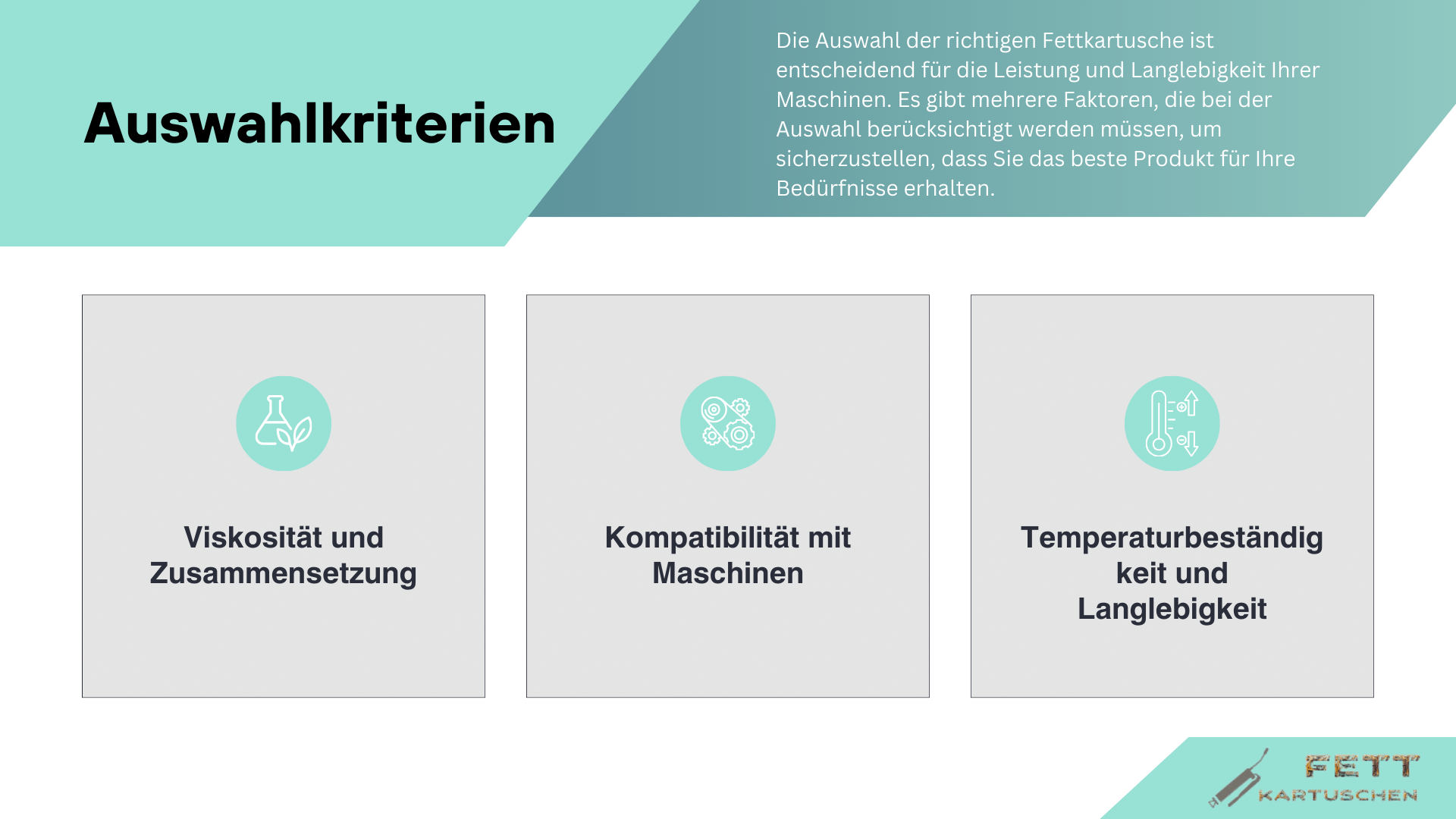 Fettkartuschen Auswahlkriterien